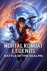 真人快打传奇：天下之战 Mortal Kombat Legends: Battle of the Realms