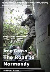 铁十字勋章：诺曼底之路 Iron Cross: The Road to Normandy