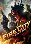 火城：结束的日子 Fire City: End of Days