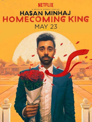 哈桑·明哈杰：返校之王 Hasan Minhaj: The Homecoming King