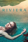 蔚蓝海岸 第一季 Riviera Season 1