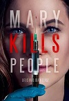 死亡医生玛丽 第二季 Mary Kills People Season 2