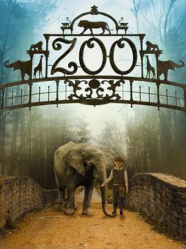 动物奇缘 Zoo