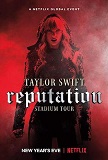泰勒·斯威夫特：“举世盛名”巡回演唱会 Taylor Swift: Reputation Stadium Tour
