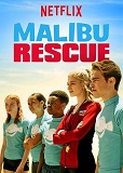 马里布救生队 Malibu Rescue: The Movie