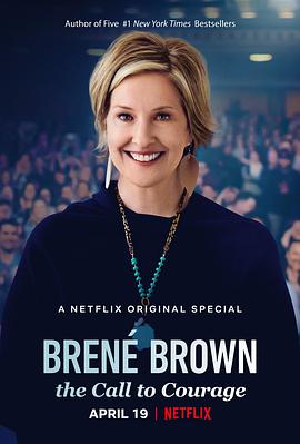 布琳·布朗：唤起勇气 Brené Brown: The Call To Courage