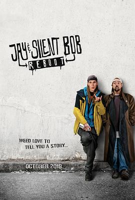 白烂贱客2 Jay and Silent Bob Reboot