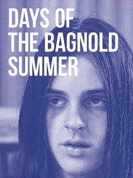巴格诺尔夏日 Days of the Bagnold Summer