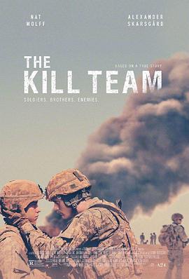 杀戮部队 The Kill Team
