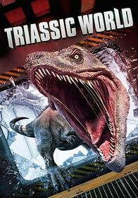 三叠纪世界 Triassic World