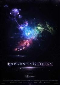 哲思：意识的存在 Conscious Existence - A Journey Within