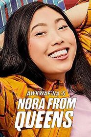 奥卡菲娜是来自皇后区的诺拉 第一季 Awkwafina Is Nora from Queens Season 1