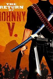 约翰V归来 The Return of Johnny V.