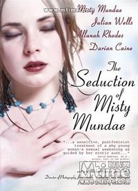 米丝蒂的诱惑 The Seduction of Misty Mundae