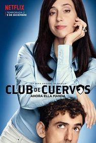 乌鸦俱乐部 第二季 Club de Cuervos Temporada 2