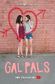 女友 第一季 Gal Pals Season 1