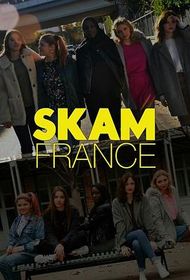羞耻 法国版 第四季 Skam France Season 4