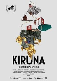 Kiruna - A Brand New World