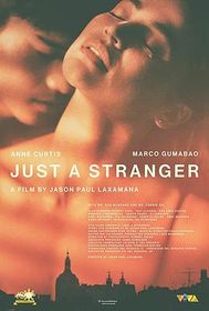 只是个陌生人 Just a Stranger