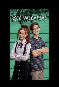 佐伊的高中新生活 第一季 Zoe Valentine Season 1