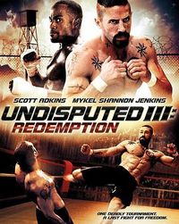终极斗士3：赎罪 Undisputed III: Redemption