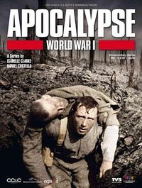 一次大戰啟示錄 Apocalypse la 1ère Guerre mondiale