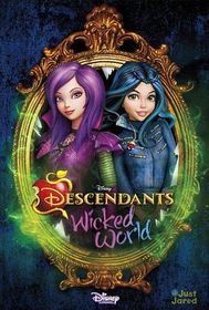 后裔：极恶世界 Descendants: Wicked World
