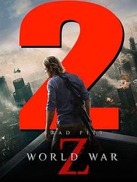 僵尸世界大战2 World War Z 2