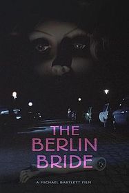 柏林新娘 The Berlin Bride