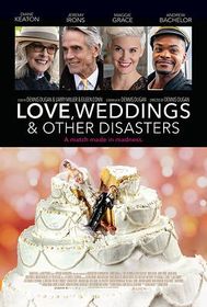 爱情，婚礼和其它灾难 Love, Weddings & Other Disasters