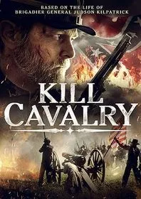 杀死骑兵 Kill Cavalry