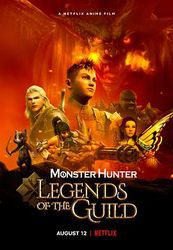 怪物猎人：公会传奇 Monster Hunter: Legends of the Guild