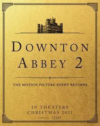 唐顿庄园2 Downton Abbey 2